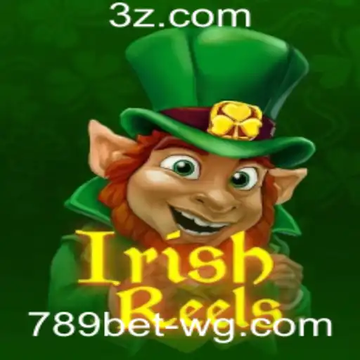 IrishReels: Uma Experiência de Slot Inovadora no 789bet595